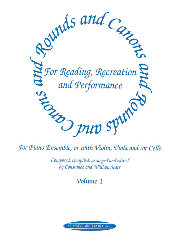 Rounds and Canons for Reading, Recreation and Performance, Piano Ensemble, Volume 1 Cover Image