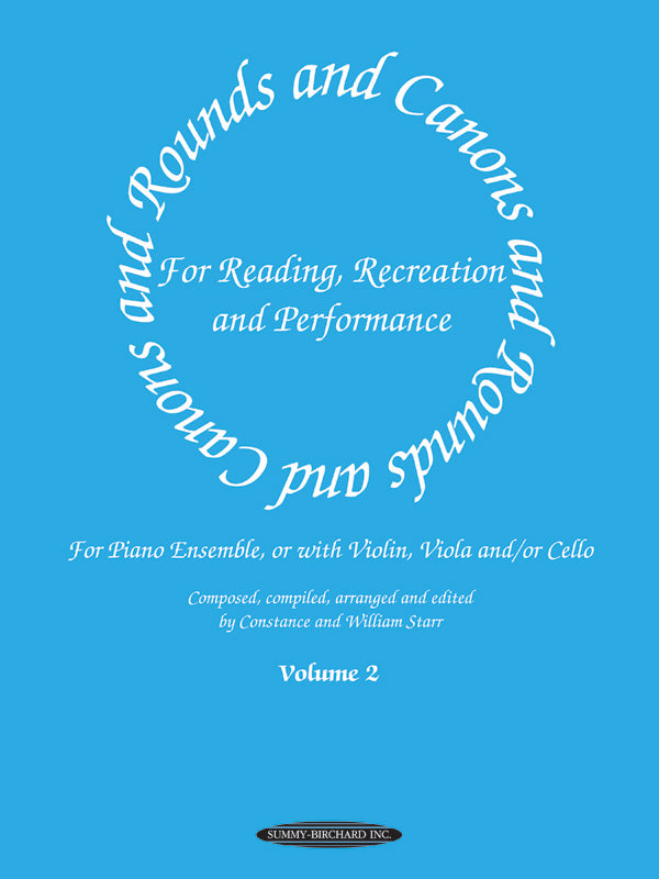 Rounds and Canons for Reading, Recreation and Performance, Piano Ensemble, Volume 2 Cover Image