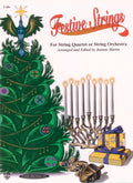 Festive Strings for String Quartet or String Orchestra Cover Image