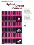 Palmer-Hughes Spinet Organ Course, Book 3 Cover Image
