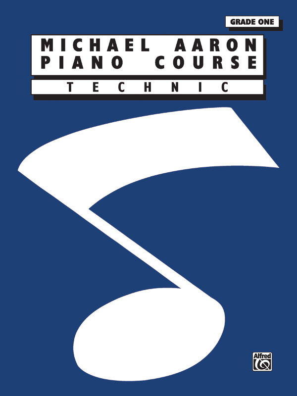 Michael Aaron Piano Course: Technic, Grade 1 Cover Image