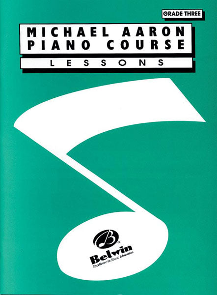 Michael Aaron Piano Course: Lessons, Grade 3 Cover Image