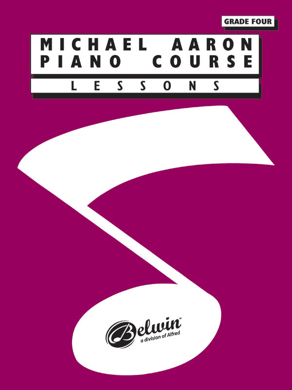 Michael Aaron Piano Course: Lessons, Grade 4 Cover Image