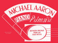 Michael Aaron Piano Course: French Edition, Primaire Cover Image