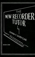 The New Recorder Tutor, Book I Cover Image