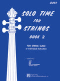 Solo Time for Strings, Book 2 Cover Image