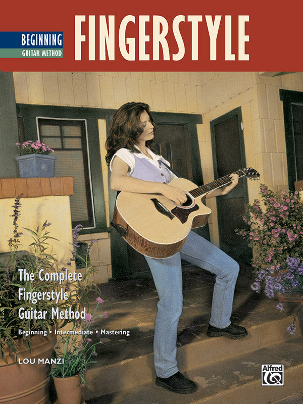 The Complete Fingerstyle Guitar Method: Beginning Fingerstyle Guitar Cover Image