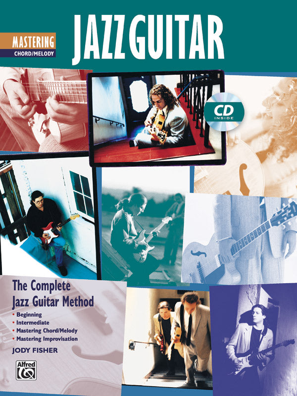 The Complete Jazz Guitar Method: Mastering Jazz Guitar, Chord/Melody Cover Image
