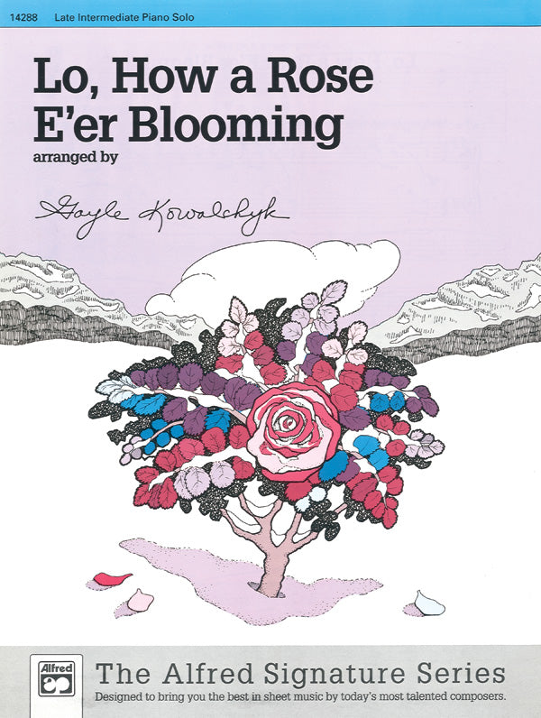 Lo, How a Rose E'er Blooming Cover Image