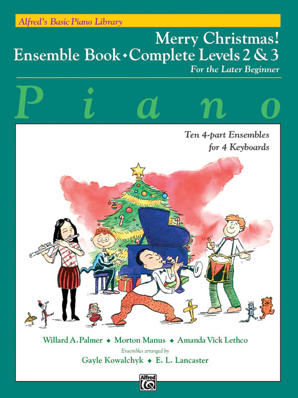 Alfred's Basic Piano Library: Merry Christmas! Ensemble, Complete Book 2 & 3 Cover Image