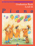 Alfred's Basic Piano Library: Graduation Book 1A Cover Image