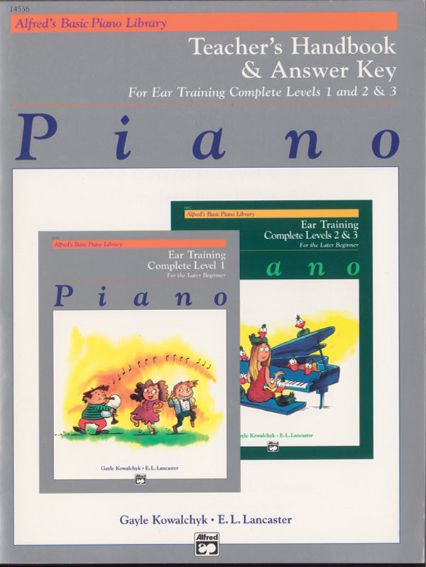 Alfred's Basic Piano Library: Ear Training Teacher's Handbook and Answer Key Complete 1-3 Cover Image