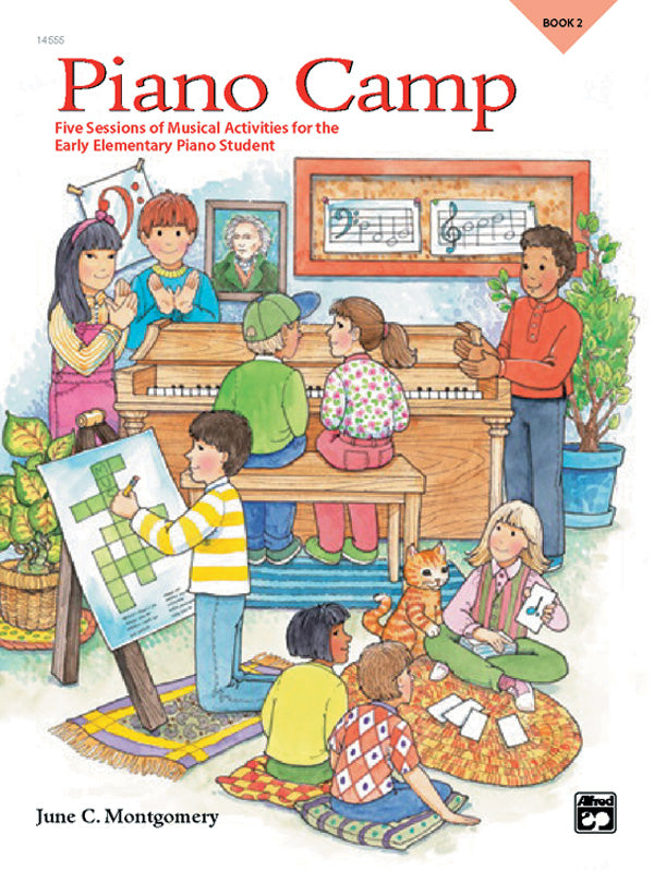 Piano Camp, Book 2: Five Sessions of Musical Activities for the Early Elementary Piano Student Sheet Music Preview