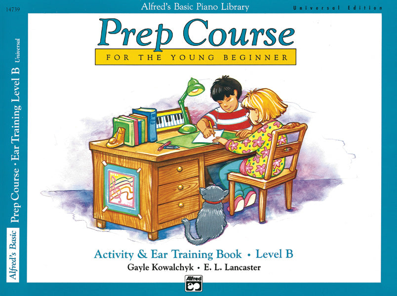 Alfred's Basic Piano Prep Course: Universal Edition Activity & Ear Training Book B Cover Image