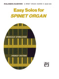 Easy Solos for Spinet Organ, Book 1 Cover Image