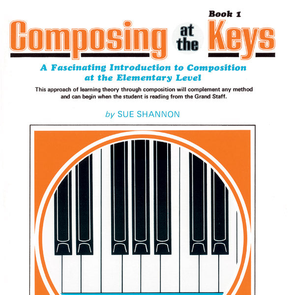 Composing Music at the Keys, Book 1 Cover Image