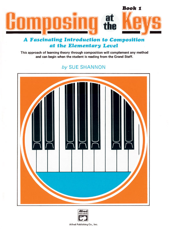 Composing Music at the Keys, Book 1 Cover Image