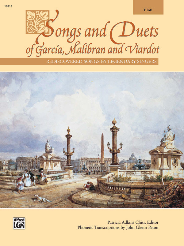Songs and Duets of Garcia, Malibran, and Viardot Cover Image