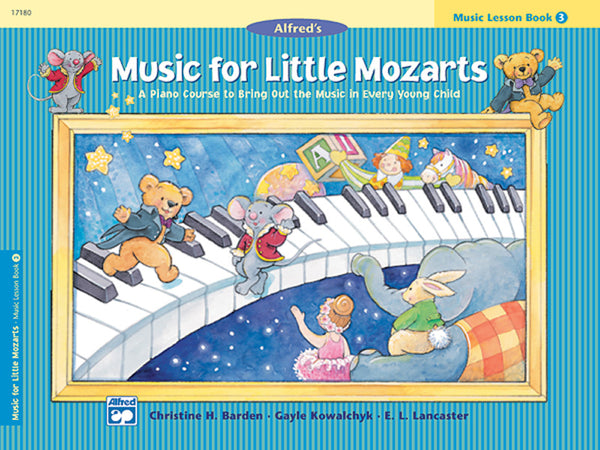 Music for Little Mozarts: Music Lesson Book 3 Cover Image