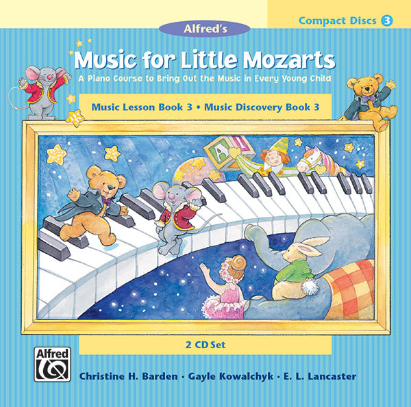 Music for Little Mozarts: CD 2-Disk Sets for Lesson and Discovery Books, Level 3 Cover Image