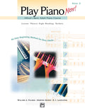 Alfred's Basic Adult Piano Course: Play Piano Now! Book 2 Cover Image