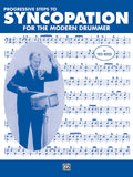 Progressive Steps to Syncopation for the Modern Drummer Cover Image