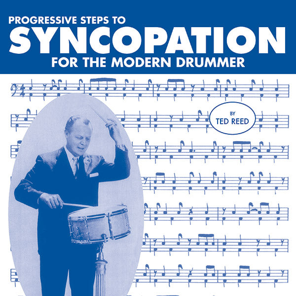 Progressive Steps to Syncopation for the Modern Drummer Cover Image