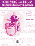 Drum Solos and Fill-Ins for the Progressive Drummer, Book 1 Cover Image