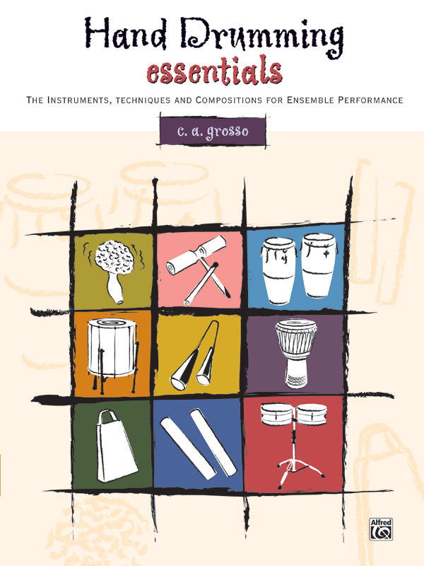Hand Drumming Essentials: The Instruments, Techniques, and Compositions for Ensemble Performance Sheet Music Preview