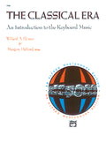 The Classical Era: An Introduction to the Keyboard Music Cover Image