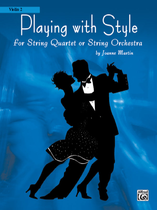 Playing with Style for String Quartet or String Orchestra Cover Image