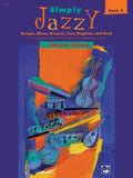 Simply Jazzy: Boogie, Blues, Gospel, Jazz, Ragtime, and Rock, Book 2 Cover Image