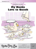 My Ducks Love to Quack Cover Image