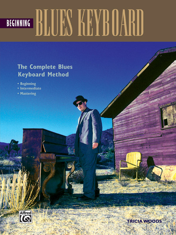 The Complete Blues Keyboard Method: Beginning Blues Keyboard Cover Image