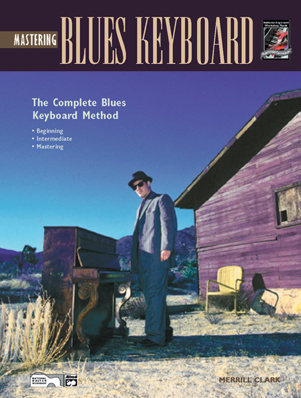 The Complete Blues Keyboard Method: Mastering Blues Keyboard Cover Image