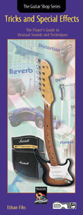 Guitar Shop Series: Tricks and Special Effects Cover Image