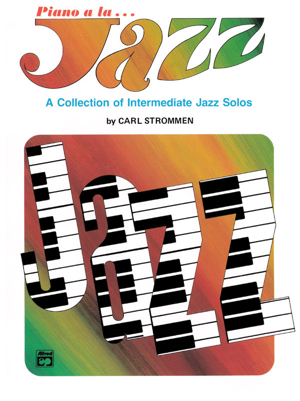 Piano a la Jazz: Intermediate Cover Image