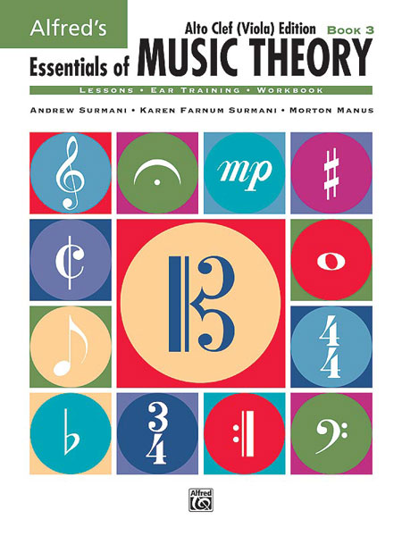 Alfred's Essentials of Music Theory: Book 3 Alto Clef (Viola) Edition Cover Image