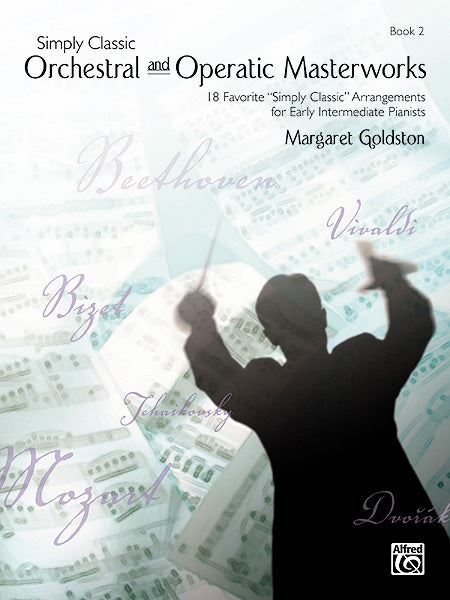 Simply Classic Orchestral and Operatic Masterworks, Book 2 Cover Image