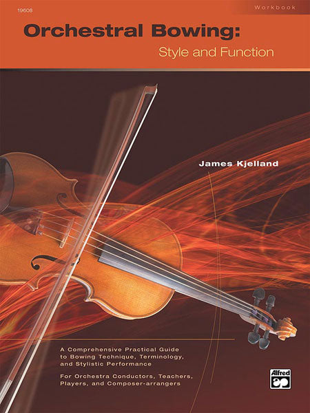 Orchestral Bowing: Style and Function Cover Image