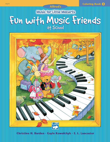 Music for Little Mozarts: Coloring Book 3 -- Fun with Music Friends at School Cover Image