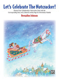 Let's Celebrate The Nutcracker Cover Image