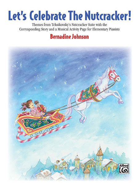 Let's Celebrate The Nutcracker Cover Image