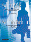 My Trio Book (Mein Trio-Buch) (Suzuki Violin Volumes 1-2 arranged for three violins) Cover Image