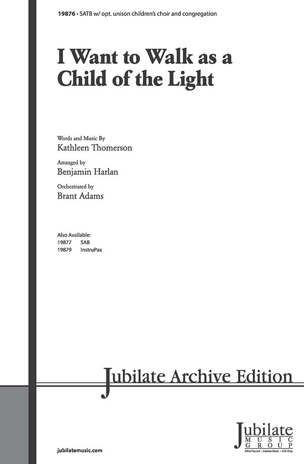 I Want to Walk As a Child of the Light Cover Image