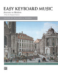 Easy Keyboard Music: Ancient to Modern Cover Image