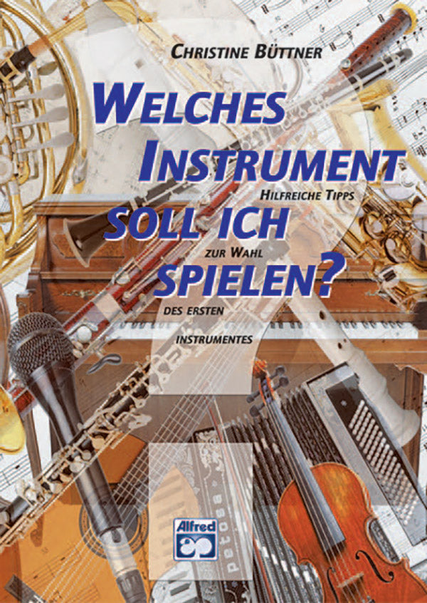 Welches Instrument soll ich spielen? Cover Image