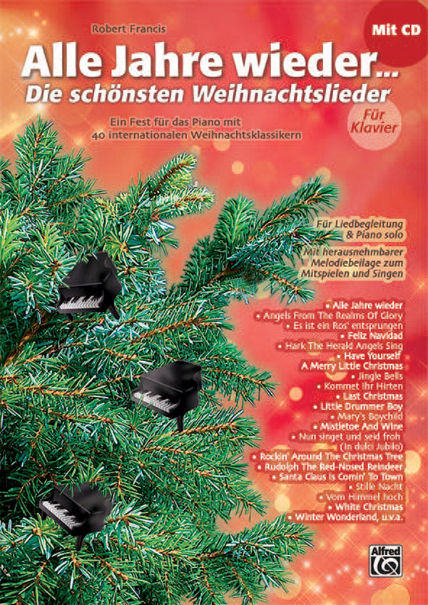 Alle Jahre wieder - Die schönsten Weihnachtslieder für Klavier Cover Image