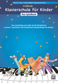 Alfreds Klavierschule für Kinder - Spielbuch Cover Image
