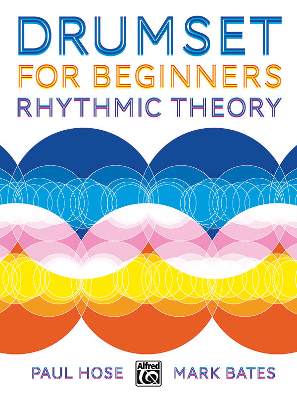 Drumset for Beginners: Rhythmic Theory Cover Image